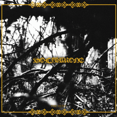 Wolfskrone : The Hunt